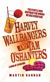 Harvey Wallbangers and Tam O'Shanters (eBook, ePUB)