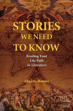 Stories We Need to Know (eBook, ePUB) - Hunter, Allan G.