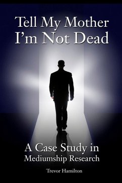 Cover Tell My Mother I'm Not Dead (eBook, PDF)