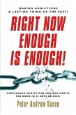 Right Now Enough is Enough! (eBook, PDF)