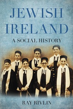 Jewish Ireland (eBook, ePUB) - Rivlin, Ray