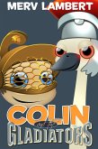 Colin and the Gladiators (eBook, ePUB)