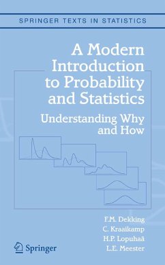 A Modern Introduction to Probability and Statistics (eBook, PDF) - Dekking, F. M.; Kraaikamp, C.; Lopuhaä, H. P.; Meester, L. E.
