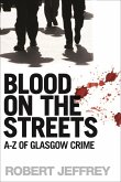 Blood on the Streets (eBook, ePUB)