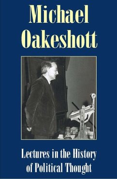 Lectures in the History of Political Thought (eBook, PDF) - Oakeshott, Michael