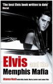 Elvis and the Memphis Mafia (eBook, ePUB)