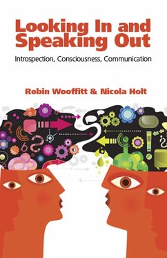 Looking In and Speaking Out (eBook, PDF) - Wooffitt, Robin