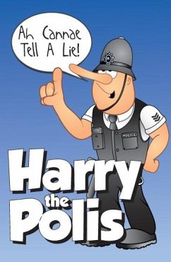 Ah Cannae Tell a Lie! (eBook, ePUB) - Morris, Harry