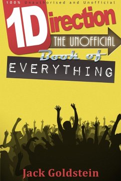 Cover One Direction - The Unofficial Book of Everything (eBook, ePUB)