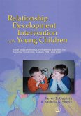 Relationship Development Intervention with Young Children (eBook, ePUB)