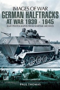 German Halftracks At War 1939-1945 (eBook, ePUB) - Thomas, Paul