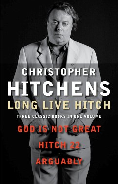 Long Live Hitch (eBook, ePUB) - Hitchens, Christopher