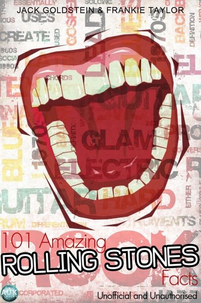 101 Amazing Rolling Stones Facts (eBook, ePUB) 101 Amazing Rolling Stones Facts (eBook, ePUB)