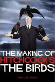 The Making of Hitchcock's The Birds (eBook, ePUB)
