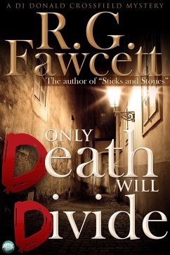 Only Death Will Divide (eBook, ePUB) - Fawcett, R. G.