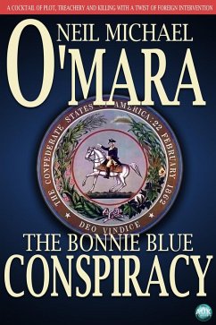 Bonnie Blue Conspiracy (eBook, PDF) - O'Mara, Neil Michael