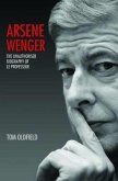 Arsene Wenger - Pure Genius (eBook, ePUB)
