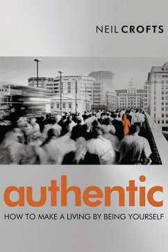Authentic (eBook, PDF) - Crofts, Neil