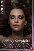 Sarah's Sexploits - Saturday (eBook, ePUB)
