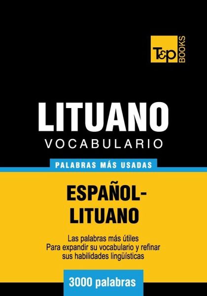 Vocabulario español-lituano - 3000 palabras más usadas (eBook, ePUB)