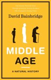 Middle Age (eBook, ePUB) Middle Age (eBook, ePUB)