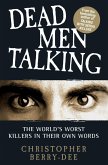 Talking with Serial Killers: Dead Men Talking (eBook, ePUB)