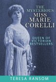 Mysterious Miss Marie Corelli (eBook, ePUB)