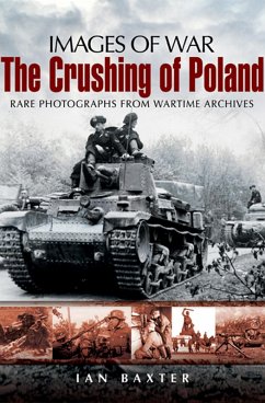 Crushing of Poland (eBook, ePUB) - Baxter, Ian