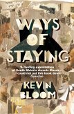 Ways Of Staying (eBook, ePUB) Ways Of Staying (eBook, ePUB)