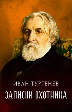 Zapiski Ohotnika (eBook, ePUB) - Turgenev, Ivan