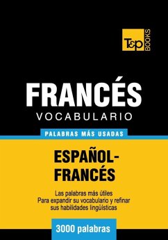 Vocabulario español-francés - 3000 palabras más usadas (eBook, ePUB) - Taranov, Andrey