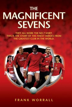 The Magnificent Sevens (eBook, ePUB) - Worrall, Frank