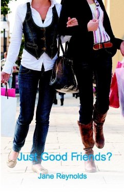 Just Good Friends? (eBook, ePUB) - Reynolds, Jane