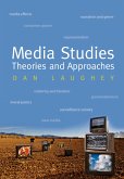 Media Studies: Theories and Approaches (eBook, ePUB)