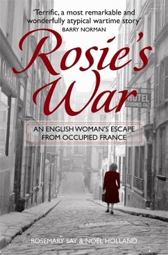 Rosie's War (eBook, ePUB) - Holland, Noel; Say, Rosemary