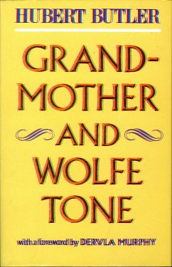 Grandmother and Wolfe Tone (eBook, ePUB) - Butler, Hubert