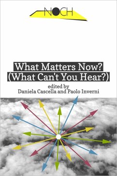 Cover What Matters Now? (What Can't You Hear?) (eBook, ePUB)