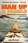 Man Up And Paddle! (eBook, ePUB)
