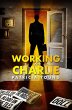 Working for Charlie (eBook, ePUB) - Bild 1