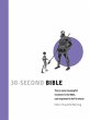 30-Second Bible: The 50 Most... - Bild 1