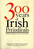 Three Hundred Years of Irish Periodicals (eBook, ePUB)
