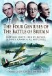 Four Geniuses of the Battle of Britain... - Bild 1