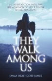 They Walk Among Us (eBook, ePUB)