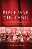 The Bible War in Ireland (eBook, ePUB)