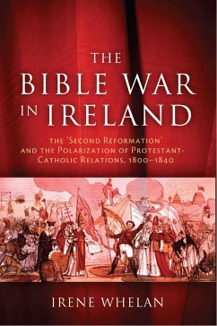 The Bible War in Ireland (eBook, ePUB) - Whelan, Irene