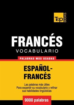 Vocabulario español-francés - 9000 palabras más usadas (eBook, ePUB) - Taranov, Andrey