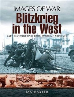 Blitzkrieg in the West (eBook, ePUB) - Baxter, Ian