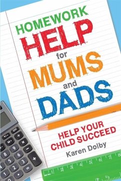 Homework Help for Mums and Dads (eBook, ePUB) - Dolby, Karen