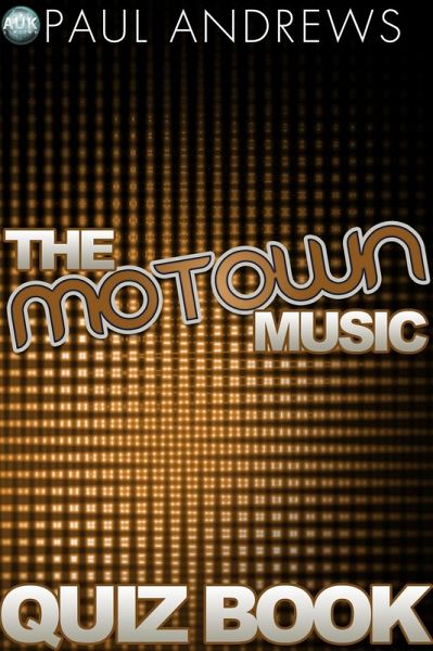 Motown Music Quiz Book (eBook, PDF) Motown Music Quiz Book (eBook, PDF)
