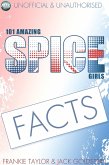 101 Amazing Spice Girls Facts (eBook, PDF)